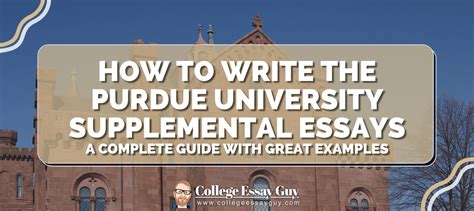 How to Write Purdue Supplemental Essays: A Guide with Discussive Insights